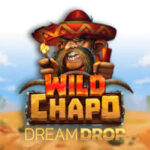 Wild Chapo Dream Drop Slots