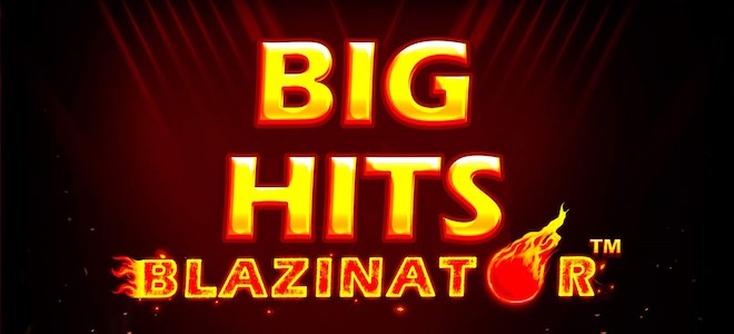 Big Hits Blazinator Slots