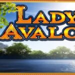 Uncover Hidden Magic and Treasures in Lady of Avalon Slot!